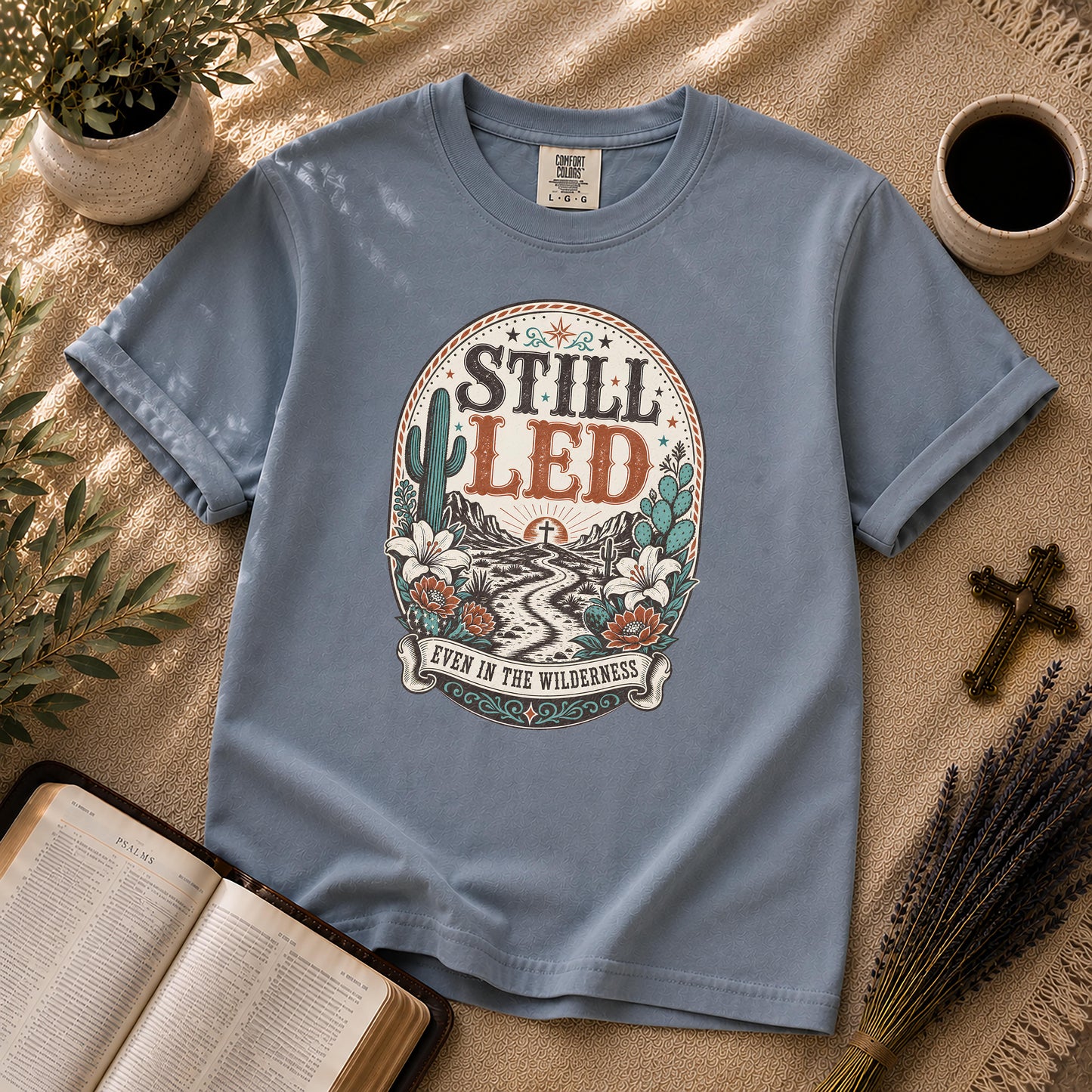 Still Led Western Boho Christian T-Shirt