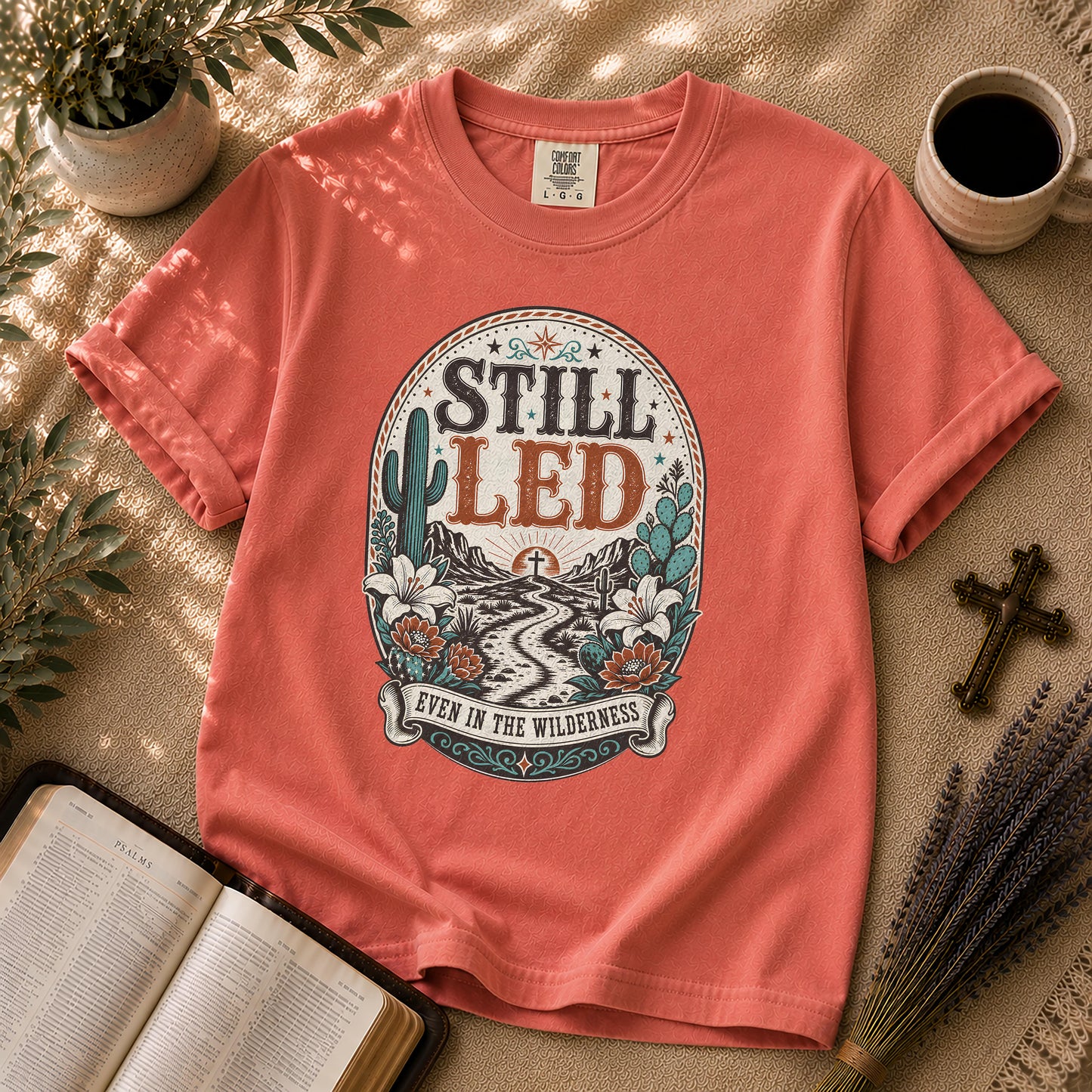 Still Led Western Boho Christian T-Shirt