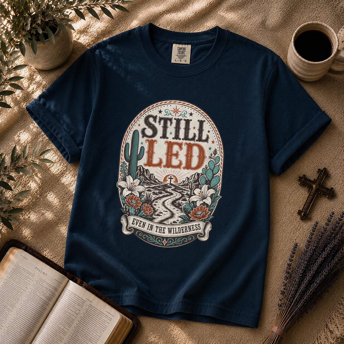Still Led Western Boho Christian T-Shirt