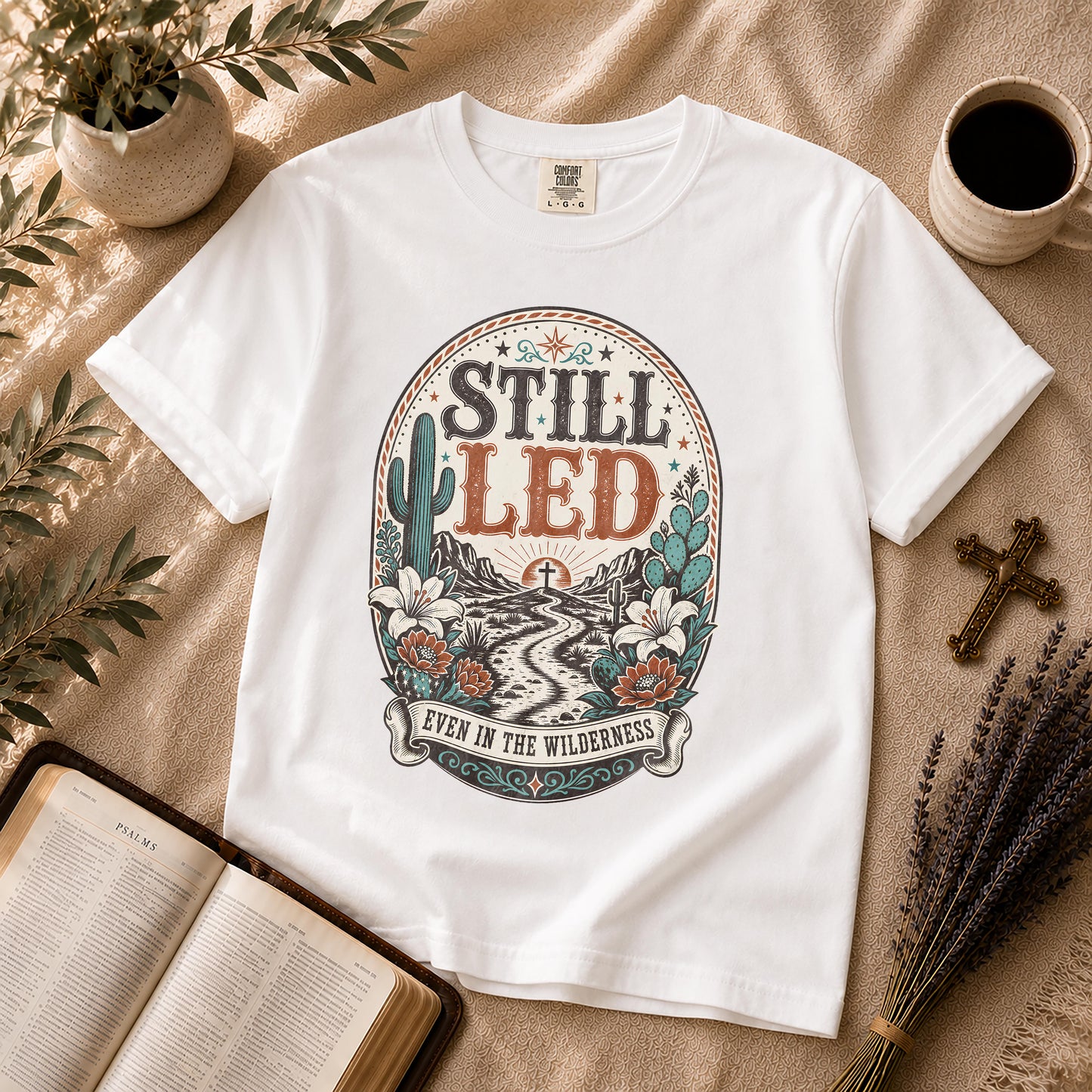 Still Led Western Boho Christian T-Shirt