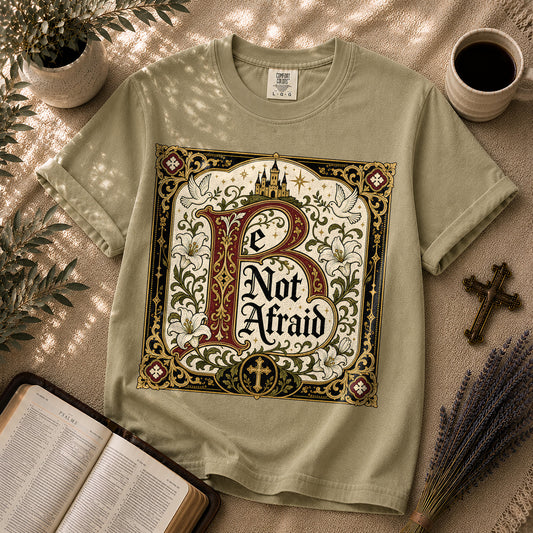 Be Not Afraid Medieval Dark Academia Christian T-Shirt
