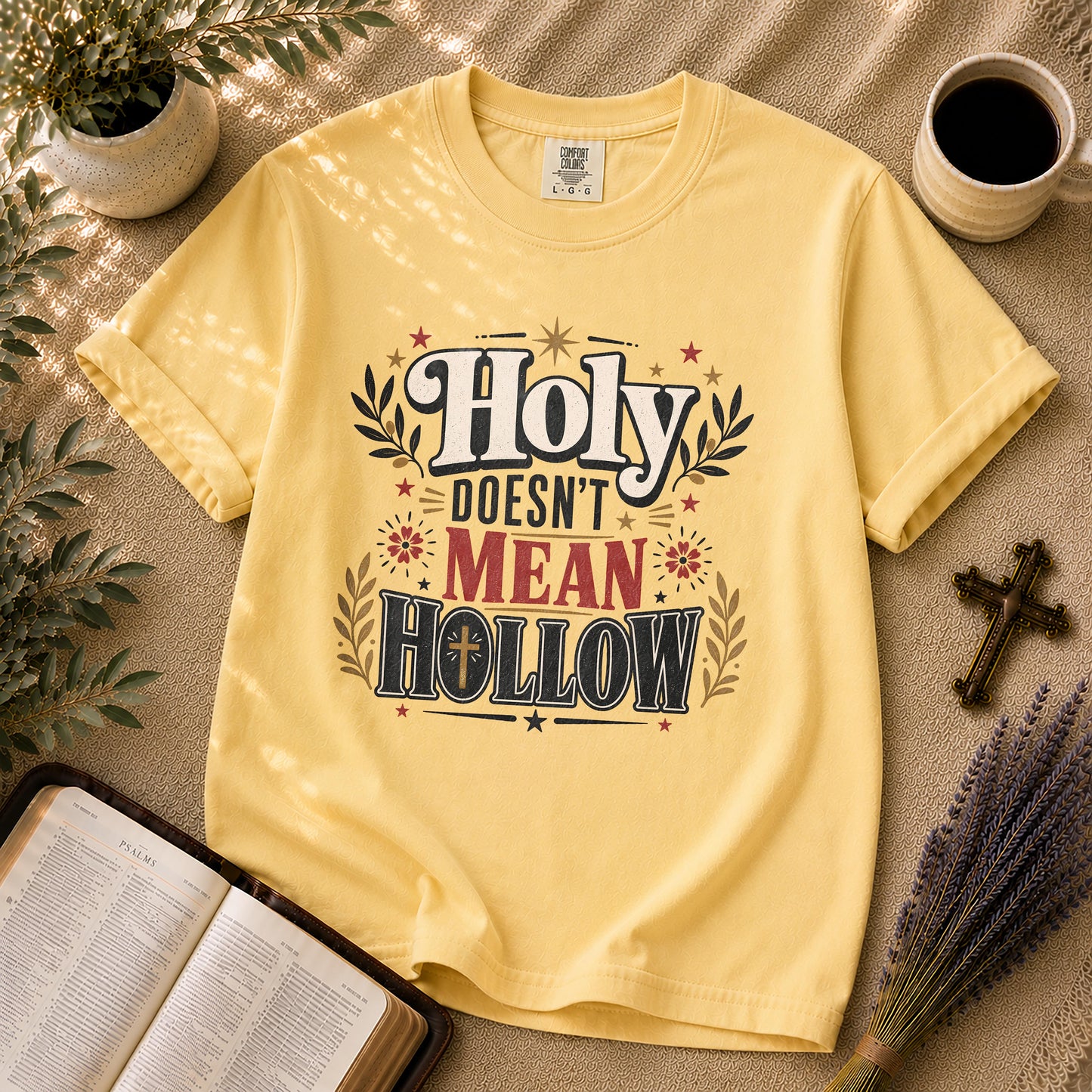 Holy Doesn't Mean Hollow Christian Streetwear T-shirt
