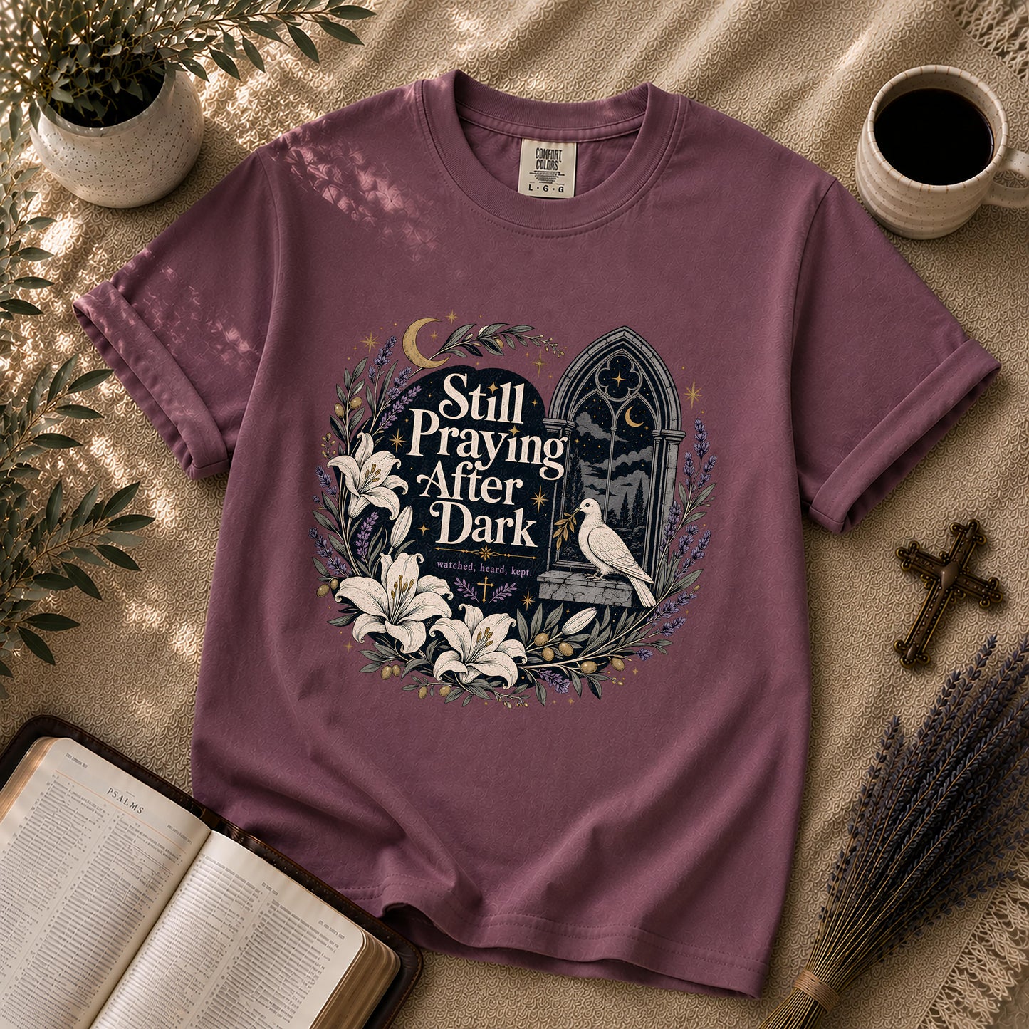 Still Praying After Dark Gothic Garden Christian T-Shirt