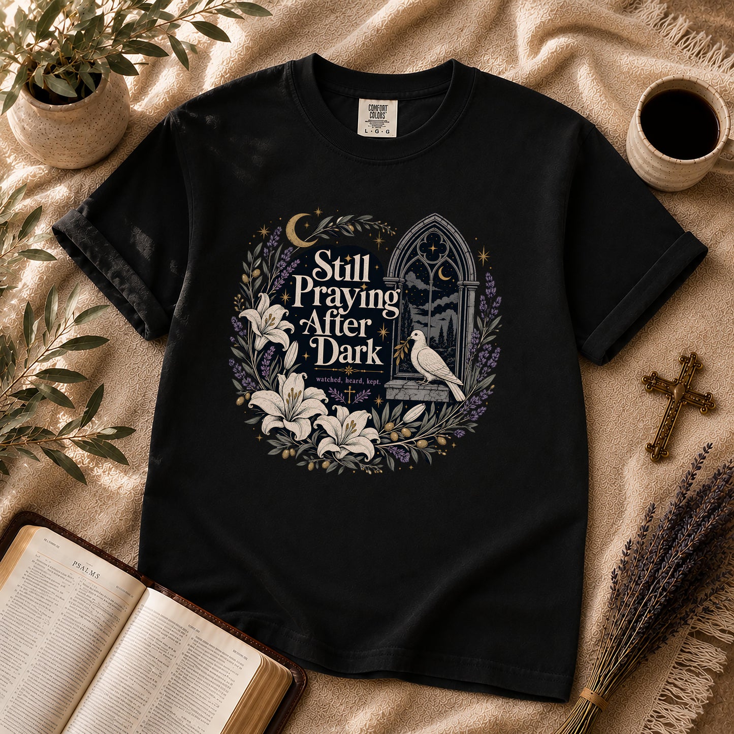 Still Praying After Dark Gothic Garden Christian T-Shirt