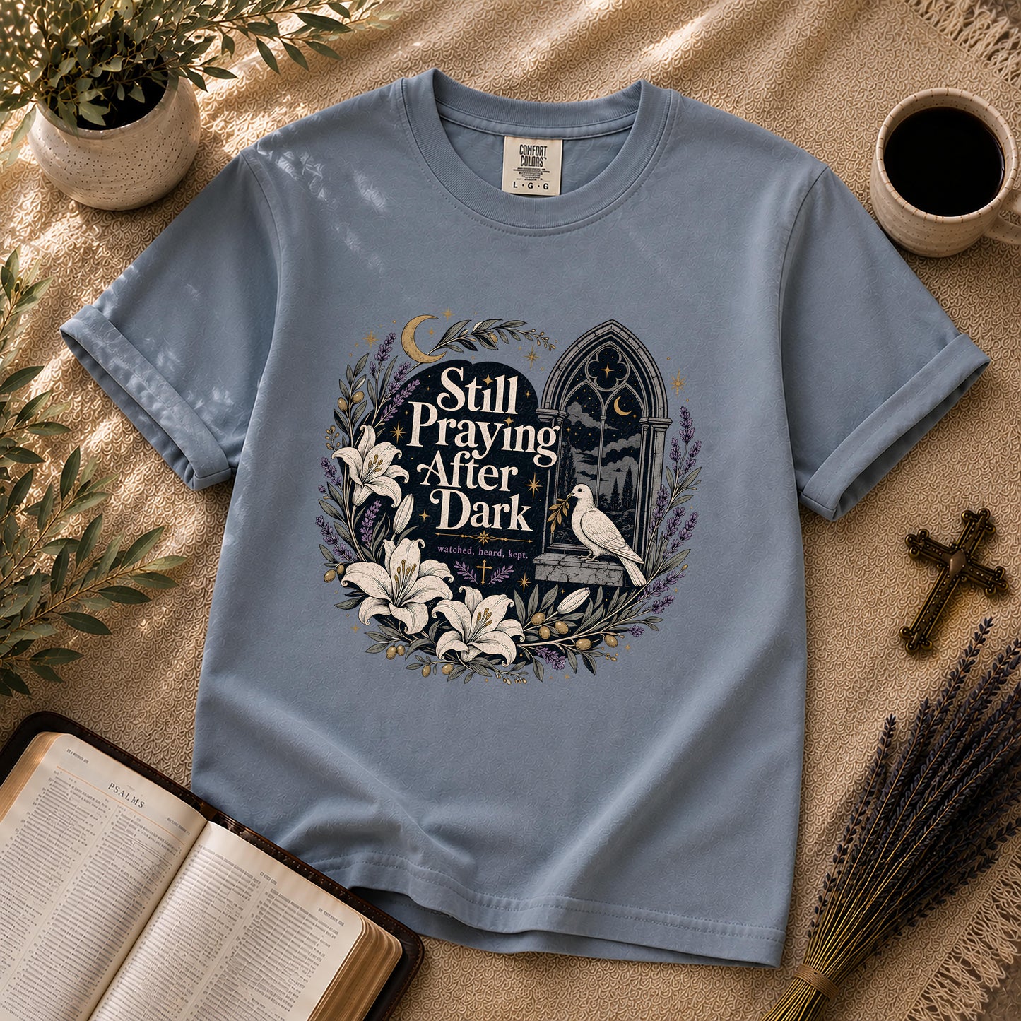 Still Praying After Dark Gothic Garden Christian T-Shirt