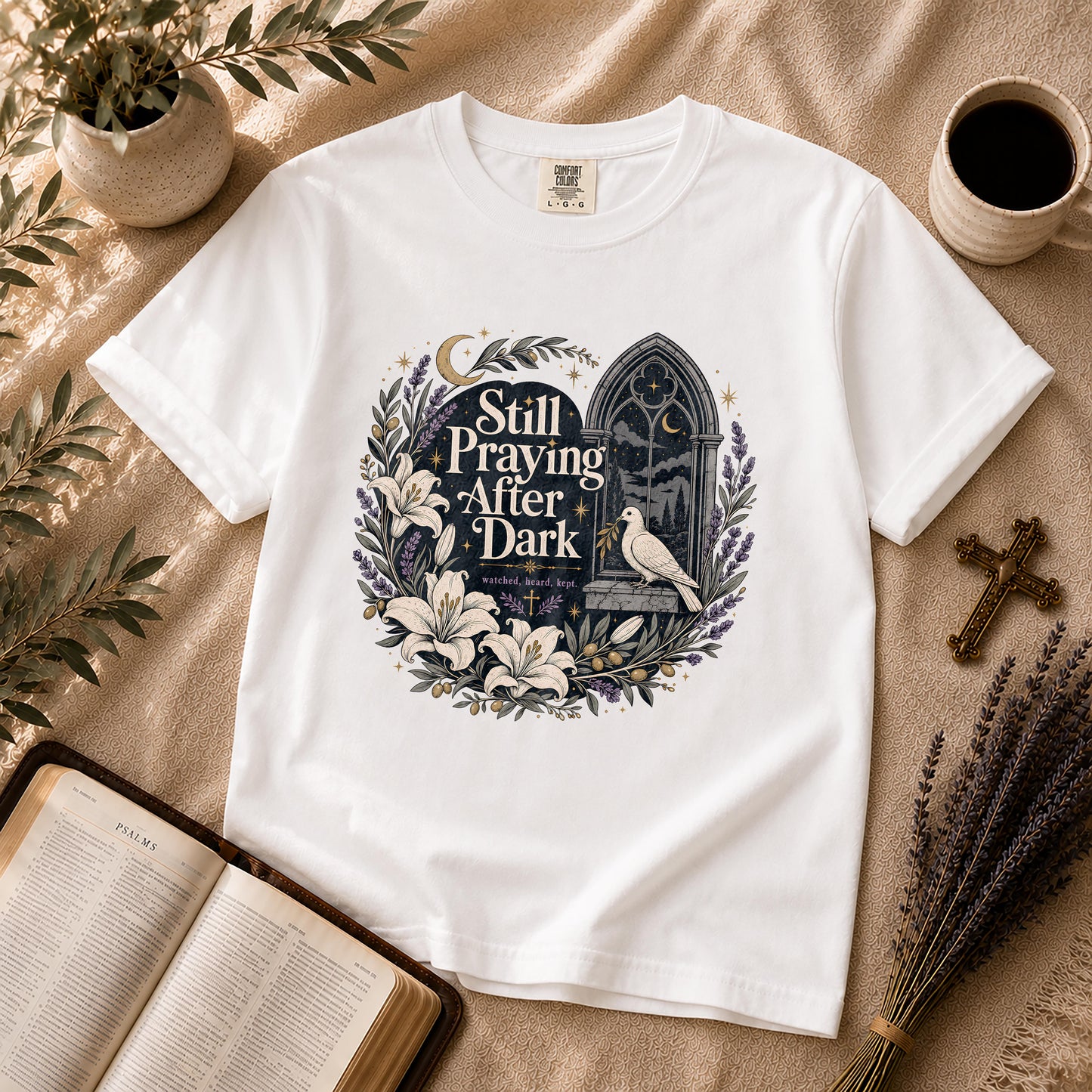 Still Praying After Dark Gothic Garden Christian T-Shirt