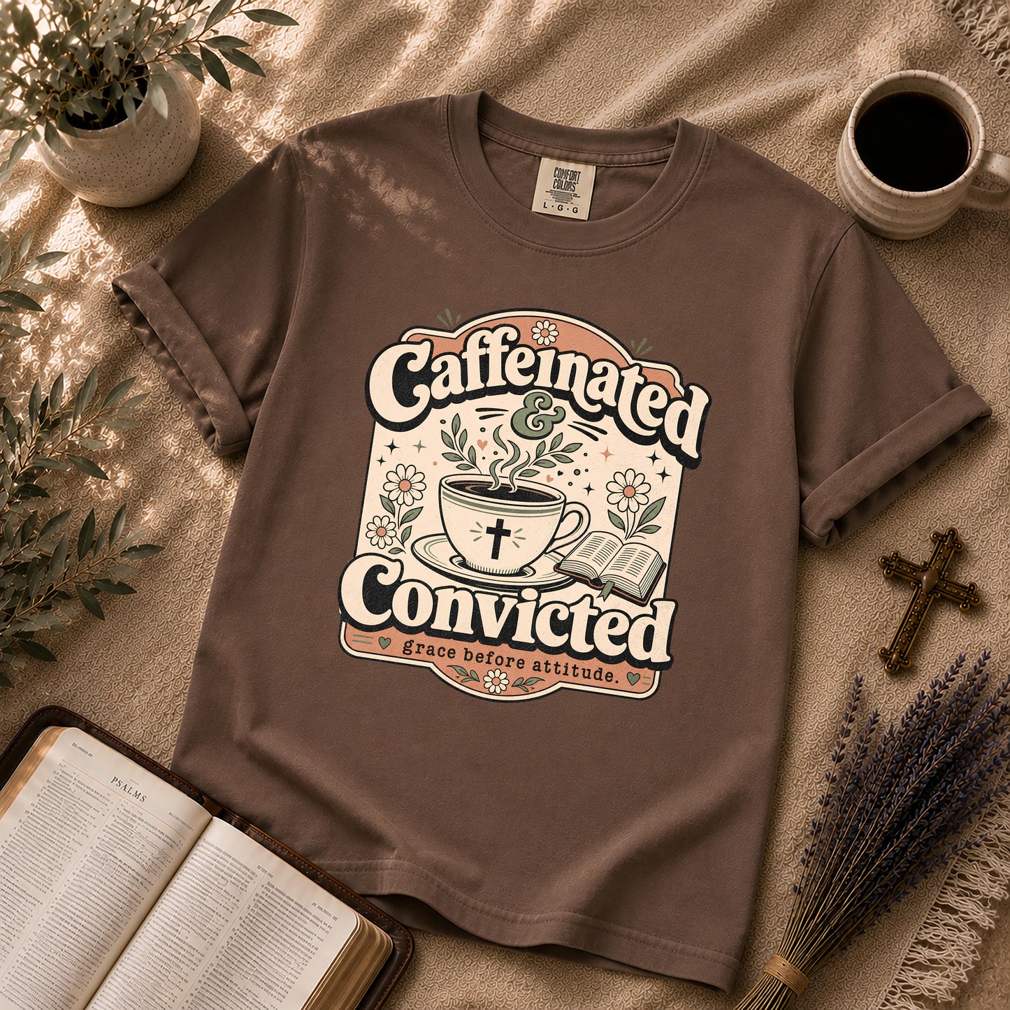 Caffeinated and Convicted Funny Christian Coffee T-Shirt