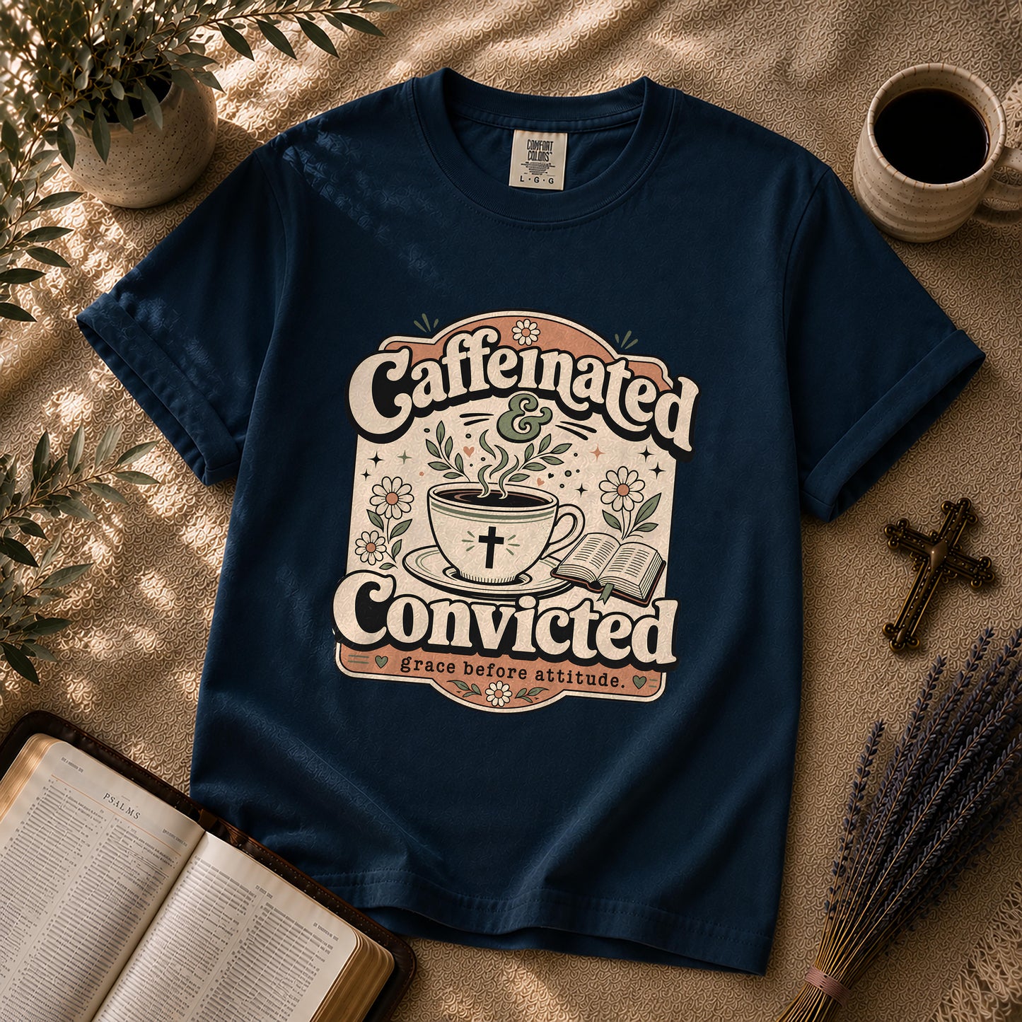 Caffeinated and Convicted Funny Christian Coffee T-Shirt