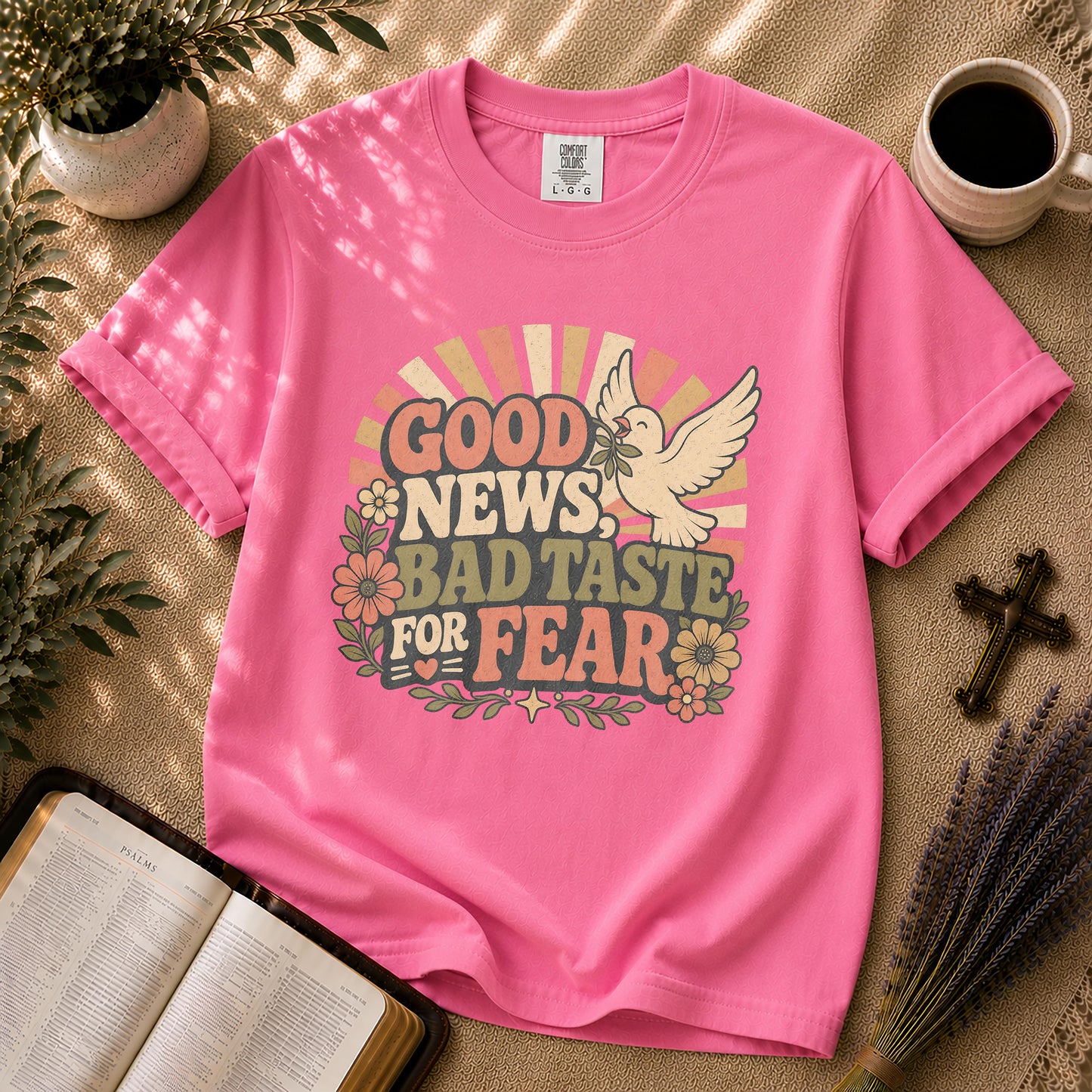Good News Bad Taste for Fear Christian T-Shirt