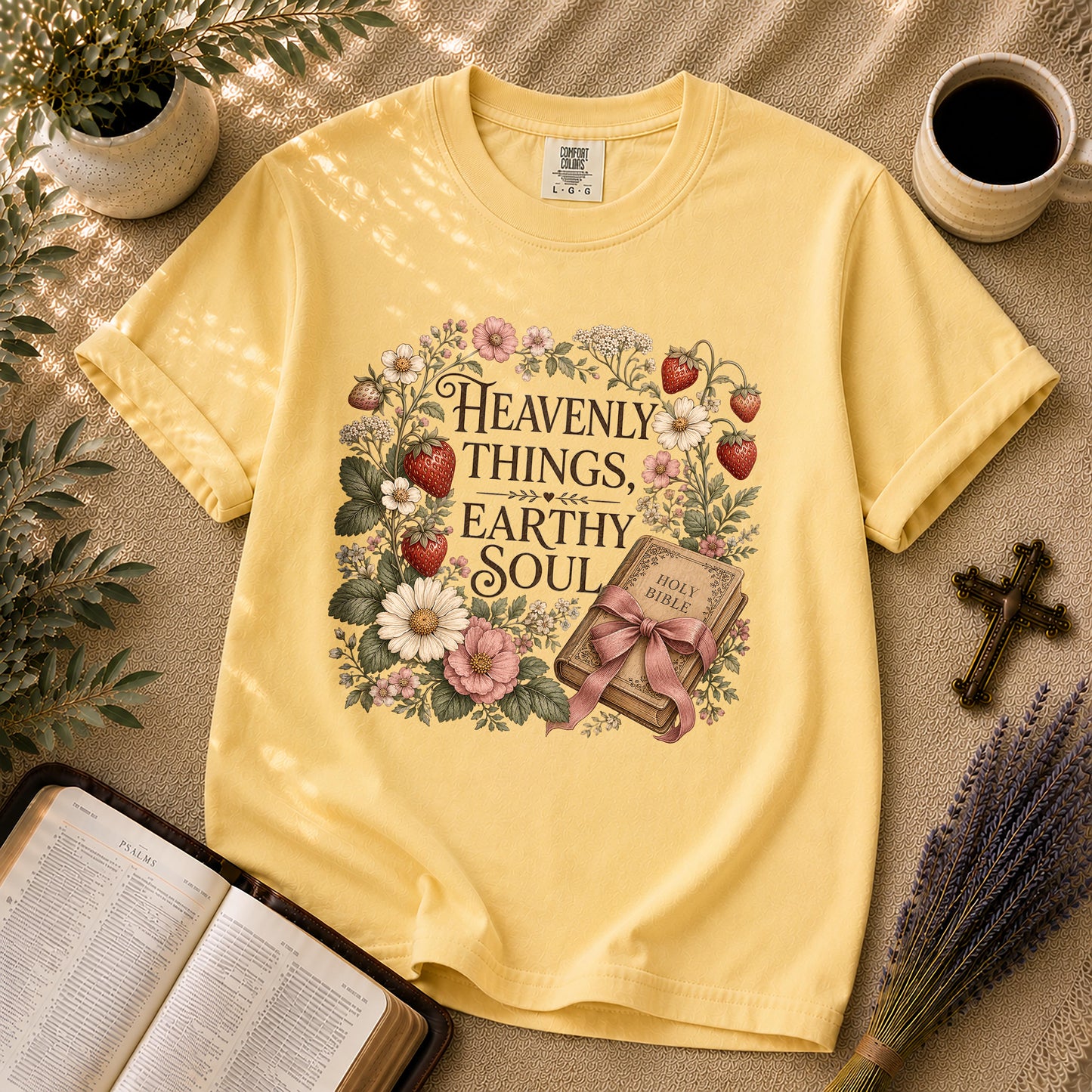 Heavenly Things Earthy Soul Christian T-Shirt