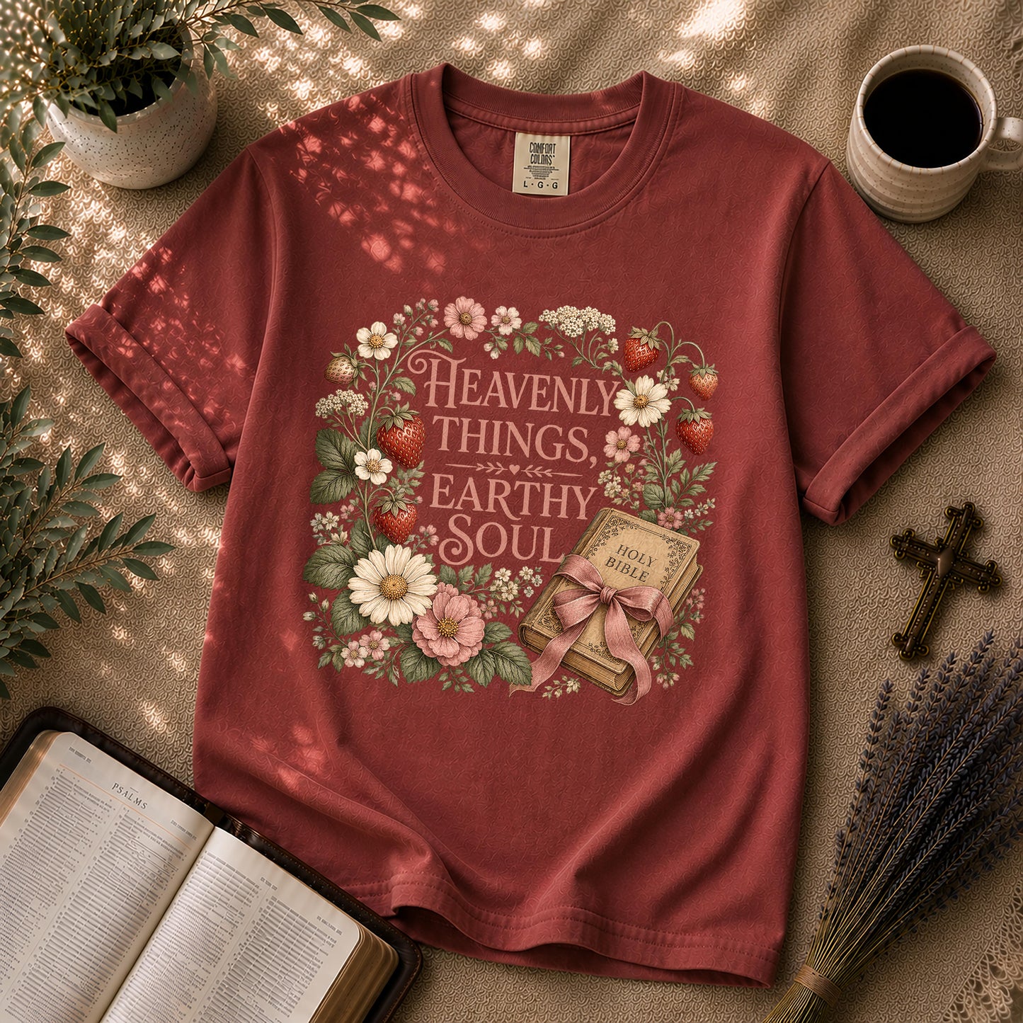 Heavenly Things Earthy Soul Christian T-Shirt