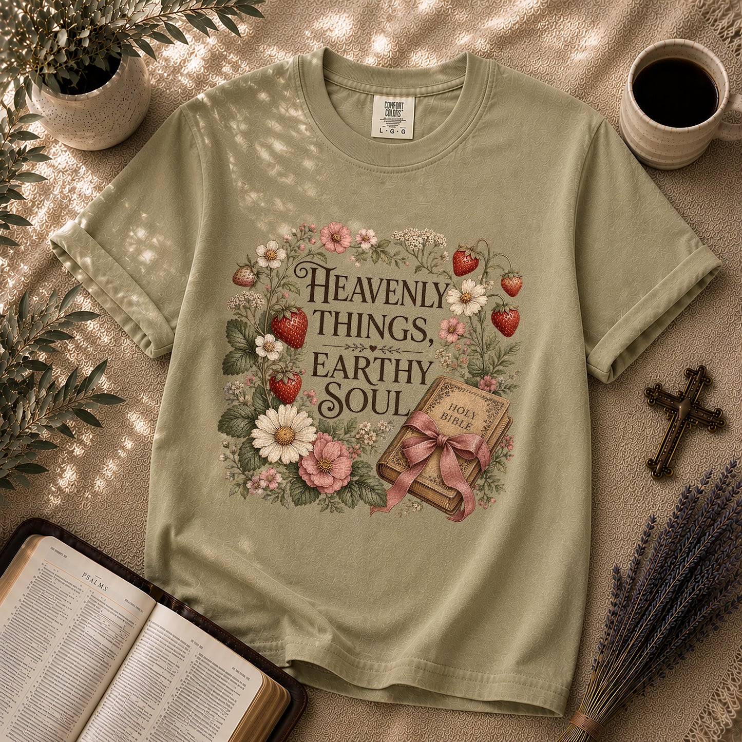Heavenly Things Earthy Soul Christian T-Shirt
