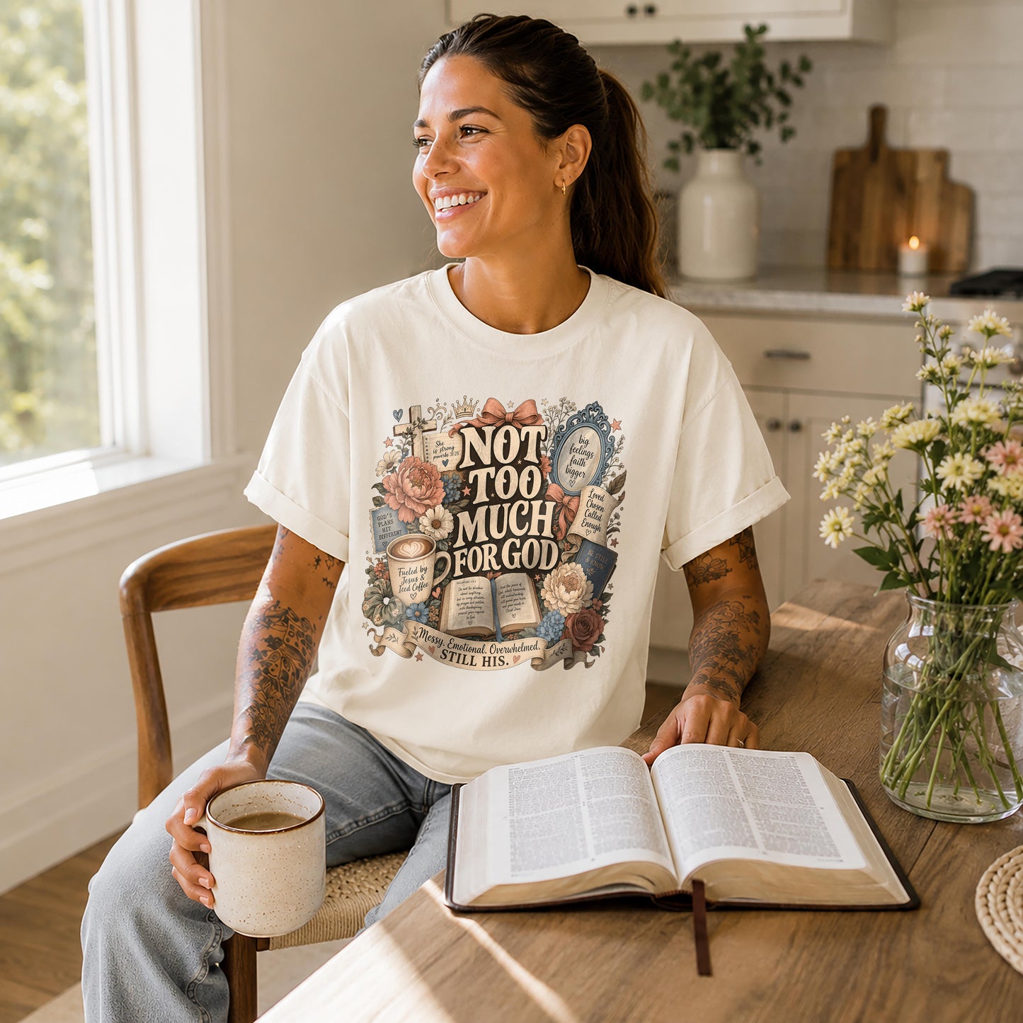 Not Too Much for God Christian T-Shirt