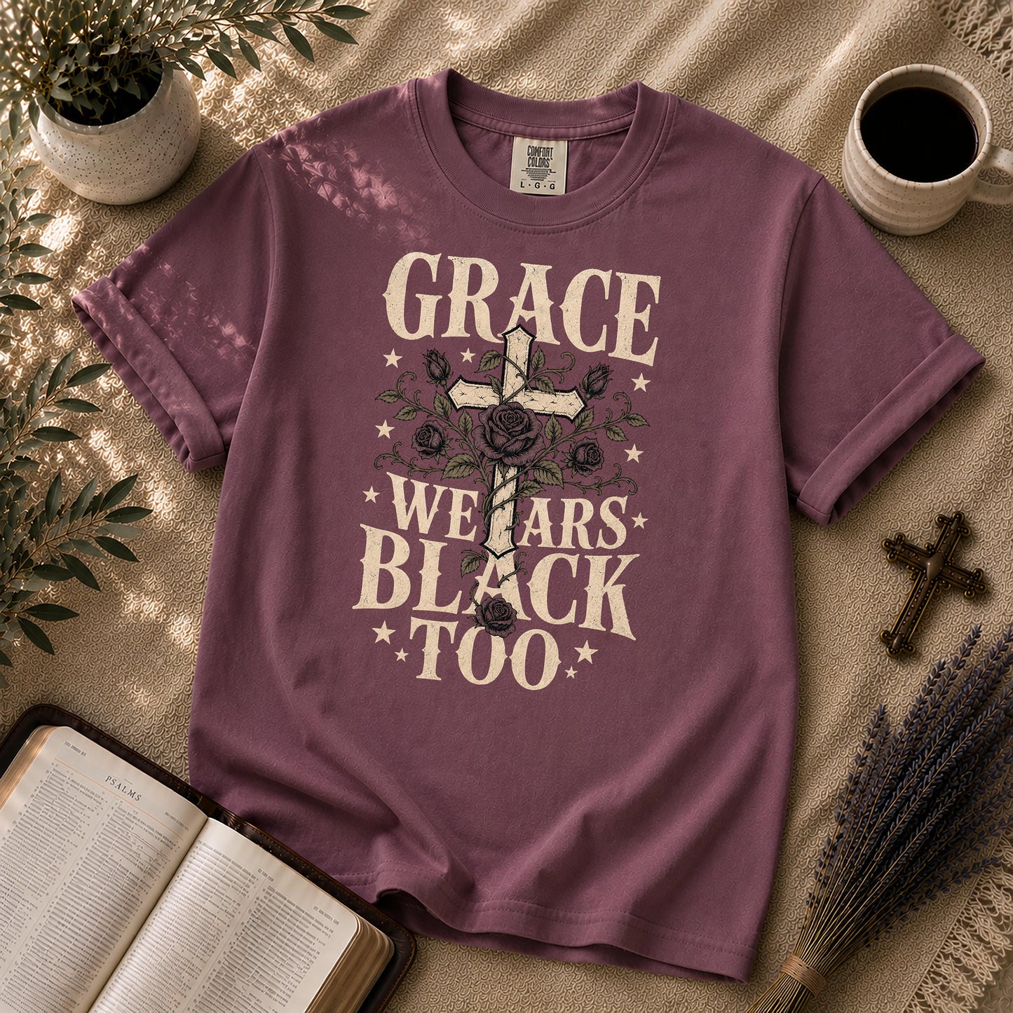 Grace Wears Black Too Gothic Christian Shirt