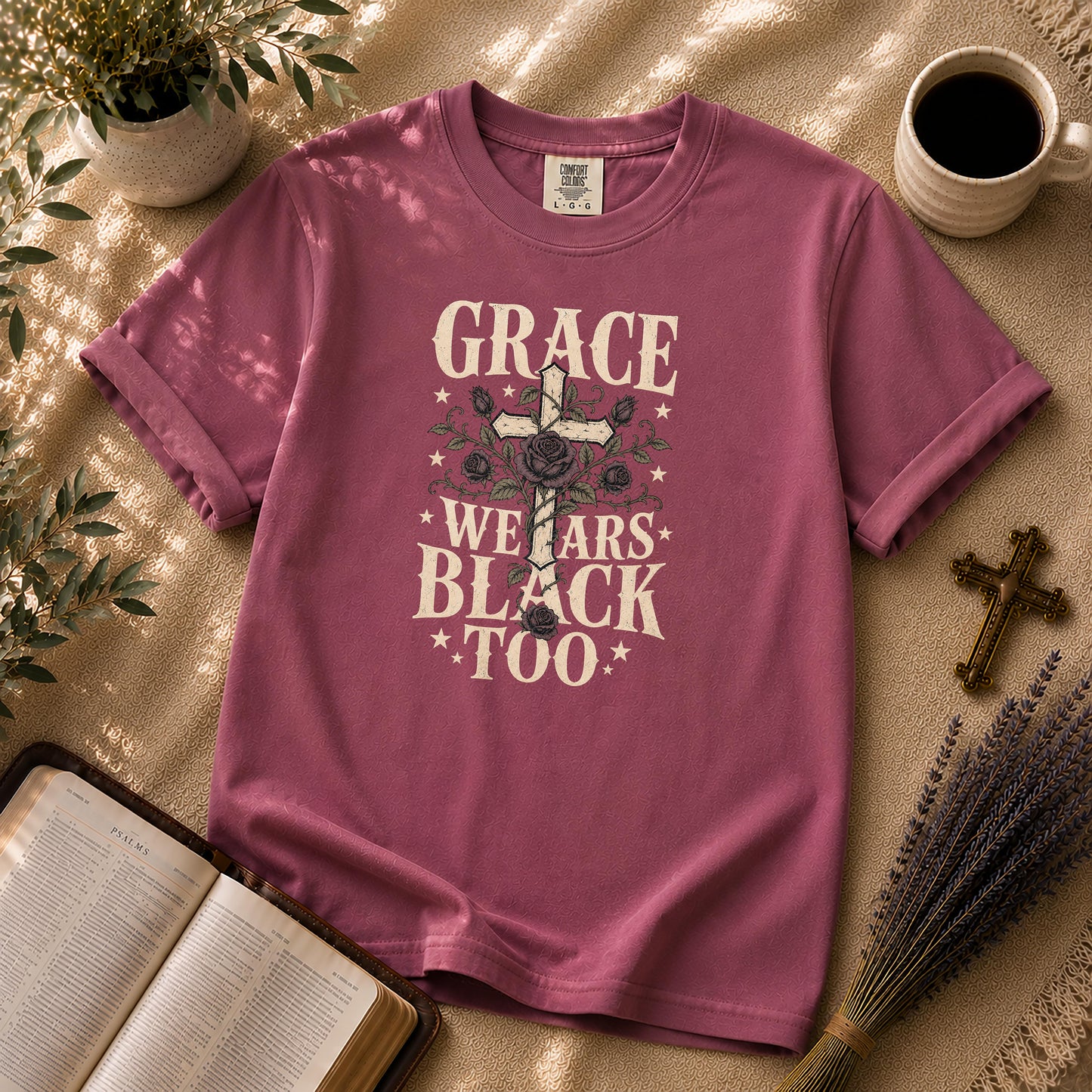 Grace Wears Black Too Gothic Christian Shirt