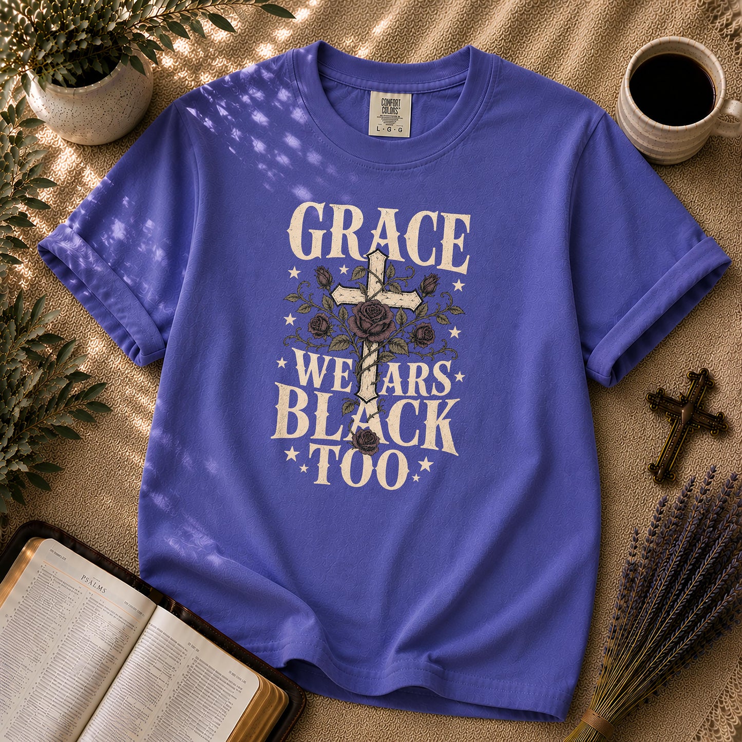 Grace Wears Black Too Gothic Christian Shirt