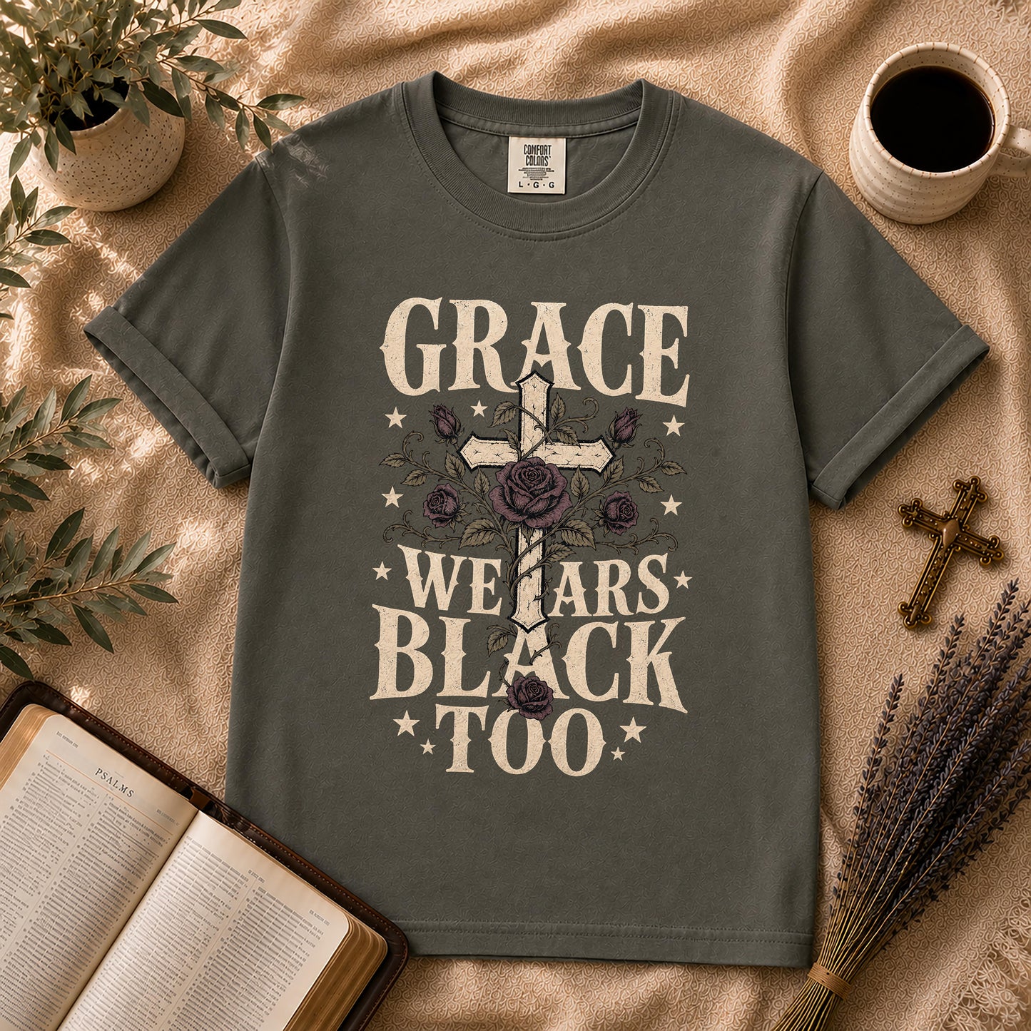 Grace Wears Black Too Gothic Christian Shirt