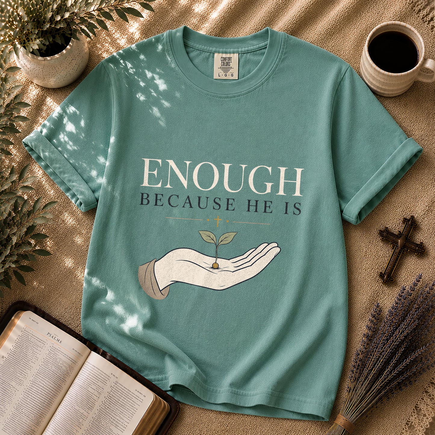 Enough Because He Is Minimalist Christian T-Shirt