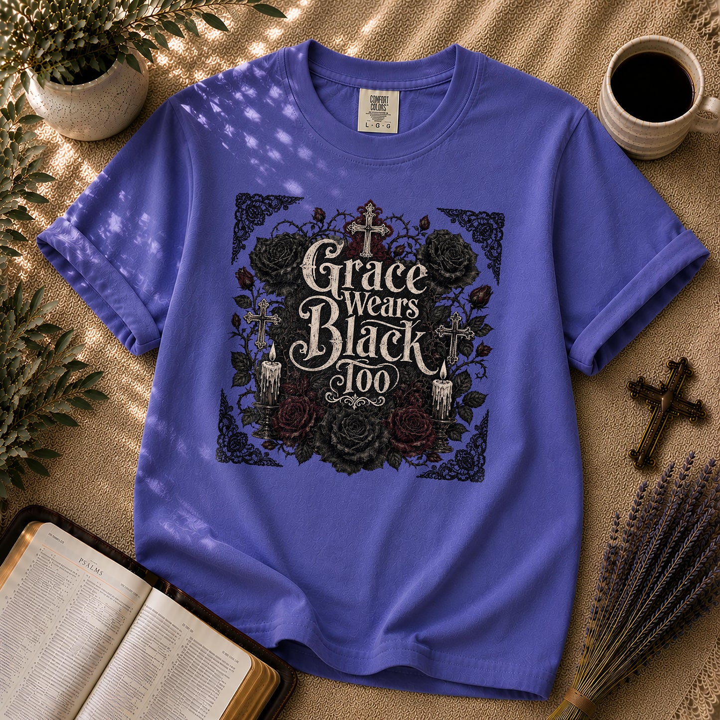 Grace Wears Black Too Gothic Christian T-Shirt