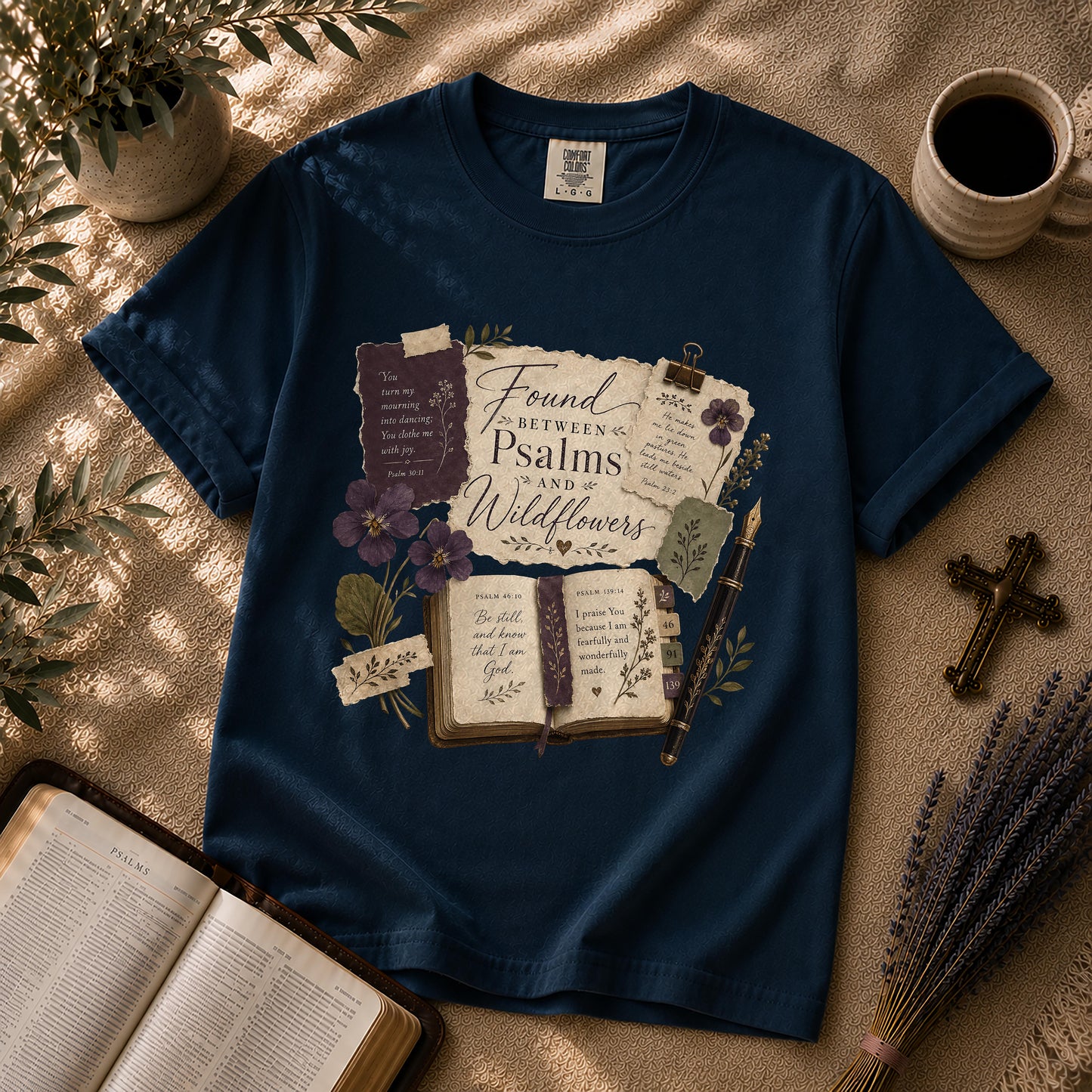 Found Between Psalms and Wildflowers Poetcore Christian Tee