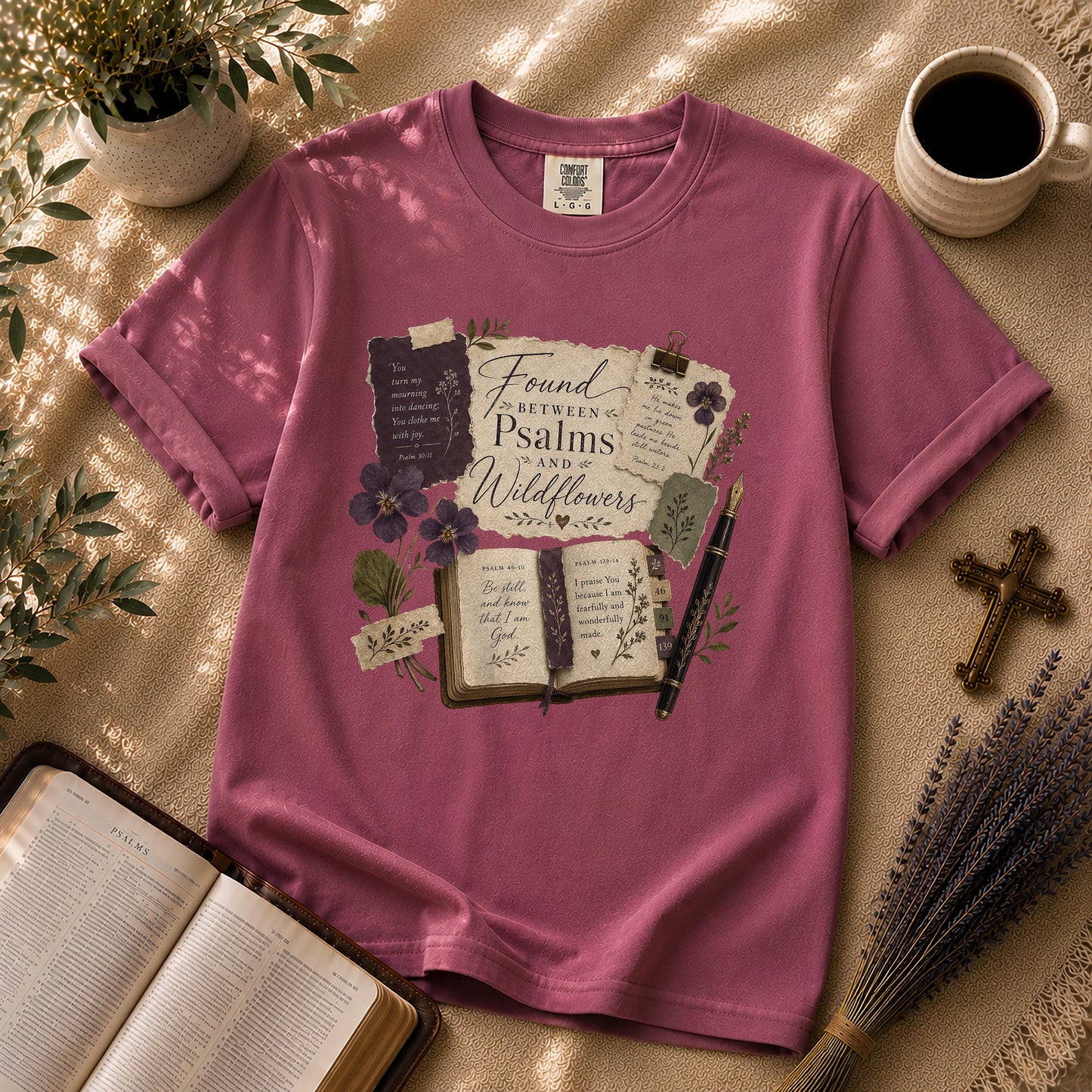 Found Between Psalms and Wildflowers Poetcore Christian Tee
