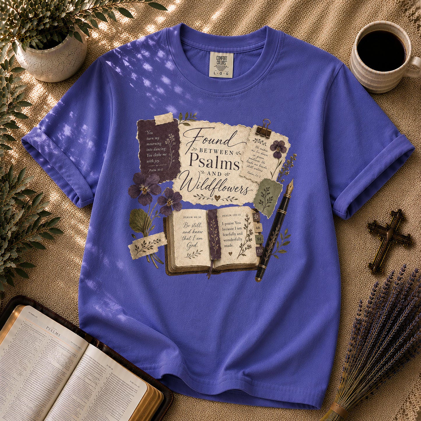 Found Between Psalms and Wildflowers Poetcore Christian Tee