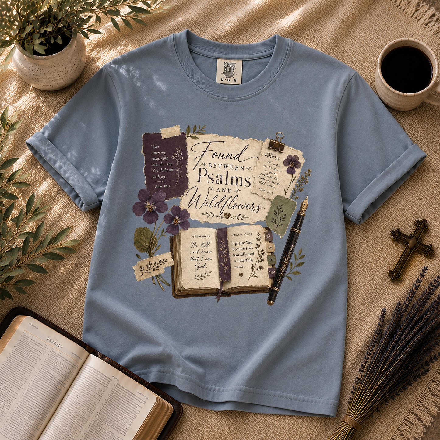 Found Between Psalms and Wildflowers Poetcore Christian Tee