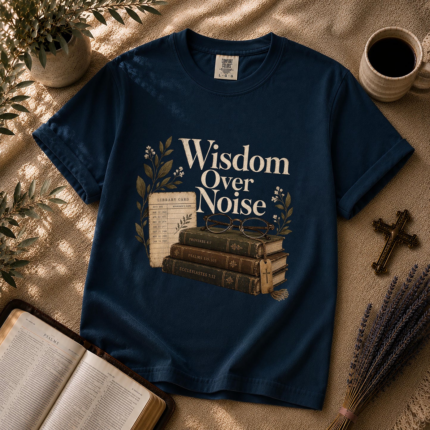 Wisdom Over Noise – Librarian Chic Christian Tee