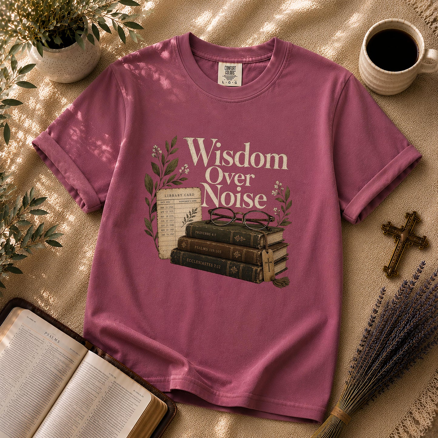 Wisdom Over Noise – Librarian Chic Christian Tee